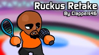 Ruckus Retake  Clappers46 Retake FLP [upl. by Vokaay]