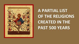 SOME NEW RELIGIONS IN THE PAST 500 YEARS LIST [upl. by Dehnel]