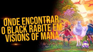 Visions of Mana  Onde encontrar o Black Rabite Rabite Season Trophy [upl. by Etnad]