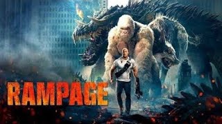 Rampage 2018 New Hollywood Movie  Dwayne Johnson  Rampage Full Movie HD 720p Production Details [upl. by Grati]