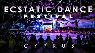 Ecstatic Dance Festival Cyprus 2022 [upl. by Jehu]