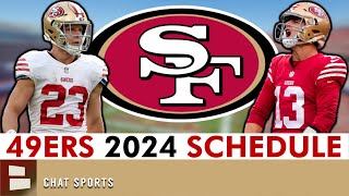 San Francisco 49ers 2024 Schedule Opponents Instant Analysis  NFL Schedule Release [upl. by Garfinkel373]