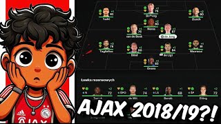 AJAX Z SEZONU 1819 W EA FC 25😱🤯 [upl. by Nizam]