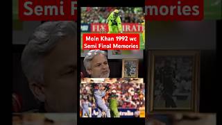 Moin Khan 1992 wc Semi Final Memories moinkhan cricket pakistanicricketer shortsviral [upl. by Adria]