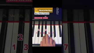 MORAL OF THE STORY  Easy Piano Tutorial Melody pianotutorial pianolessons easypiano [upl. by Malet]