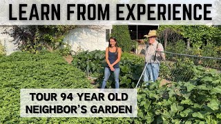 Tour 94YearOld Neighboor’s Garden  Wisdom from a Lifetime of Experience [upl. by Minor]