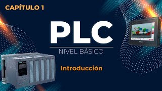 CAPITULO 1 INTRODUCCION  CURSO BASICO de PLC  PLC desde CERO [upl. by Kerk617]