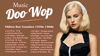 Doo Wop Music Playlist 💕 Best Doo Wop Songs Of All Time 💕 Oldies But Goodies 1950s 1960s [upl. by Scrope]