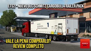 DLC SCHMITZ CARGOBULL Trailer Pack  ETS2  Vale la Pena comprarlo Review Completo [upl. by Okin621]