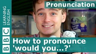 Pronunciation How to pronounce would you [upl. by Lindahl]