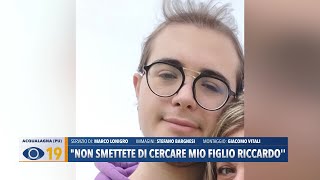 quotNon smettete di cercare mio figlio Riccardo [upl. by Anaile]