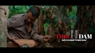 MIZO FILM THAR 2024  THIH LEH DAM PART 2 [upl. by Yleve]