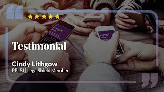 LegalShield Review  LegalShield Testimonial by Cindy Lithgow  PPLSI  LegalShield [upl. by Latsryk401]