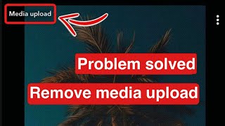 How to Remove Snapchat Media Upload Problem 2024  Hide Media Upload Problem on Snapchat [upl. by Wie]