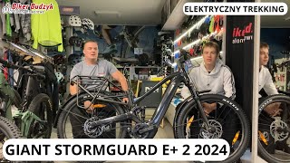 Wypasiony ETrekking  Giant STORMGUARD E 2 2024  Prezentacja  Rowery w BikerBudzyk [upl. by Junina]