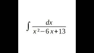 Integral dxx²6x13 [upl. by Stambaugh306]