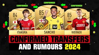 FIFA 24  NEW CONFIRMED TRANSFERS amp RUMOURS ðŸ¤ªðŸ”¥ ft Sancho Itakura Werner etc [upl. by Korry112]