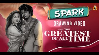 Spark Drawing Video THE GOAT Thalapathy Vijay Drawing Meenakshi Chaudhary Yuvan CAG [upl. by Dnamron]