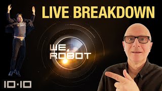 Tesla We Robot Robotaxi Unveil Breakdown Live [upl. by Nairde340]