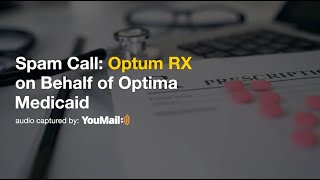 Spam Call Optum RX Telemarketing Call [upl. by Elocen]