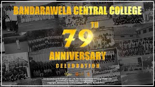 79th Anniversary Celebration Of Bandarawela Central College Official TrailerBMMVMU PROUDLY PRESENT [upl. by Anai]