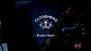 Closehead  Broken Heart  Guitar cover by  Qarr [upl. by Renmus]