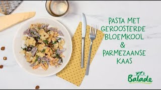 Pasta met geroosterde bloemkool amp Parmezaanse kaas [upl. by Gardner]