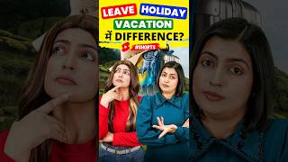 छुट्टी की अंग्रेजी Difference Between Leave Holiday and Vacation  English Connection shorts [upl. by Nednerb]