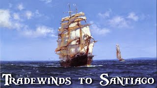 Best Original British Folk Shanty of the year Trade Winds to Santiago Cornwalls Pirateers [upl. by Edyak]