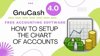 How to Setup GnuCash Business Accounting Files AKA The Chart of Accounts Updated [upl. by Dumond352]