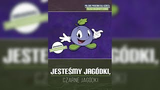 Jesteśmy jagódki Czarne Jagódki [upl. by Stead]