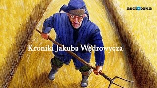 quotKroniki Jakuba Wędrowyczaquot  audiobook [upl. by Naffets659]