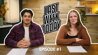 Last Week Today Episode 01 [upl. by Nytsuj]