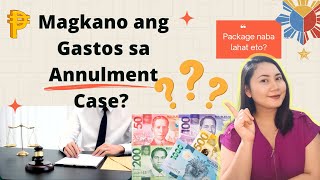 MAGKANO ANG GASTOS SA ANNULMENT CASE sa PilipinasHow Much Annulment case Cost in the Philippines [upl. by Manda338]