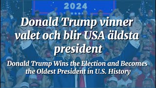 Nyheter på svenska 🇸🇪 Donald Trump har vunnit valet i USA usa donaldtrump president election [upl. by Enitsirhk715]