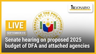 Senate hearing on proposed 2025 budget of DFA attached agencies [upl. by Epifano]