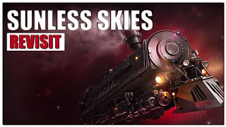 Sunless Skies Sovereign Edition Gameplay Overview  2022 Revisit [upl. by Amling318]