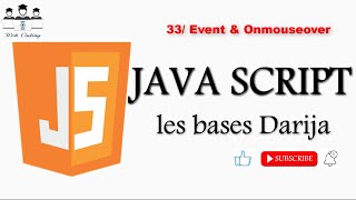 webcoding JS 33 Les bases de Javascript Event onmouseover [upl. by Tania155]