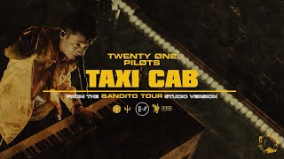 twenty one pilots  Taxi Cab Bandito Tour Studio Version [upl. by Eivla]