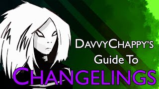 Davvys DampD 5e Changeling Guide [upl. by Einafit]