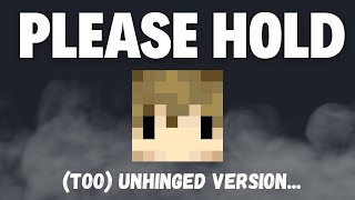 PLEASE HOLD TOO UNHINGED  GRIAN HERMITCRAFT 10 [upl. by Jacquenette]