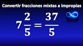 05 Cómo convertir fracciones mixtas en fracciones impropias MUY FÁCIL [upl. by Enaj]