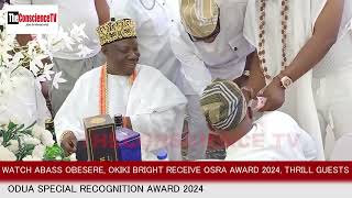 Watch Moment Alh Abass Obesere And Okiki Bright Shine At OSRA 2024 Awards Thrill Guests [upl. by Ynneg]