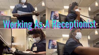 Day In The Life Of A Medical ReceptionistWorking As A Medical Receptionist [upl. by Tiedeman]