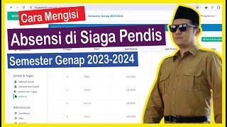 Cara Mengisi Absensi di Siaga Pendis Semester Genap 20232024 [upl. by Anderea]