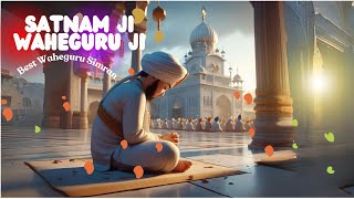 Satnam Ji Wahe Guru Ji  best mediation Simran ambientmusic reliefmusic [upl. by Inattyrb]