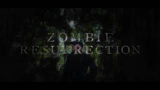 Zombie Resurrection Trailer [upl. by Ecitnerp568]