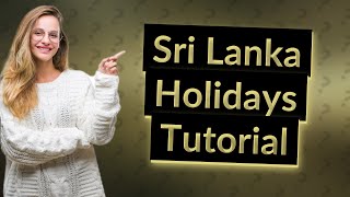 How do I add Sri Lanka holidays to my calendar [upl. by Simpkins]