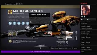 Destiny 2 PvE PvP Ps4 Incursão Missao e Crisol Ve se consigo o Catalizador Mitoclasta Vex [upl. by Selmore]