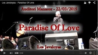 Los Javaloyas  Paradise Of Love [upl. by Lahsiv501]